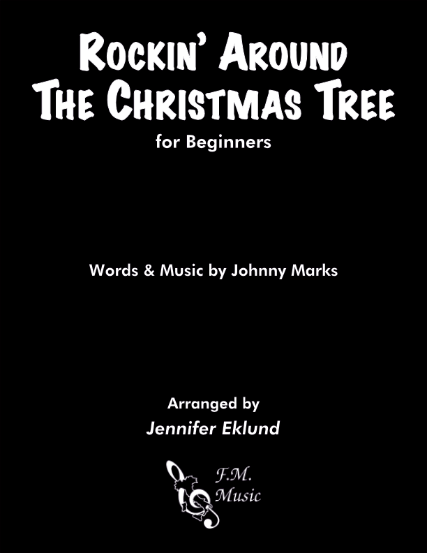 Rockin' Around the Christmas Tree (for Beginners)